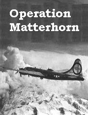  Operation Matterhorn 