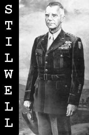  General Joseph W. Stilwell in the CBI Theater