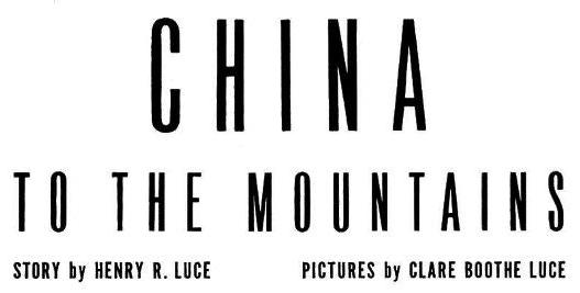 CHINA To The Mountains 